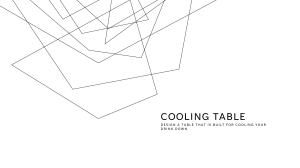 Cooling Table Design Project: A Solution for Keeping Drinks Cold