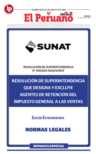 Resoluci&oacute;n SUNAT 000229-2024: Designaci&oacute;n y exclusi&oacute;n de agentes de retenci&oacute;n del IGV