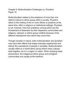 Multiculturalism Challenges vs. Pluralism Paper 10
