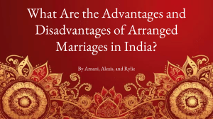 Advantages and Disadvantages of Arranged Marriages in India