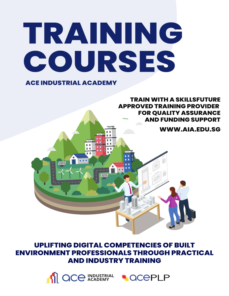 Ace Industrial Academy Training Courses for Built Environment Professionals