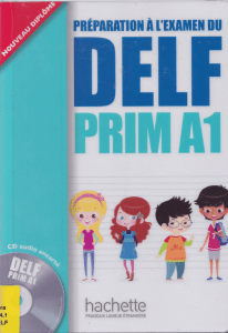 Pr&eacute;paration DELF Prim A1 - Cours Hachette