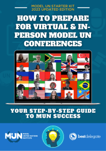 Model UN Starter Kit 2023: Prepare for Virtual & In-Person Conferences