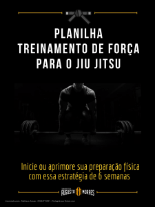 Planilha de Treinamento de For&ccedil;a para Jiu Jitsu
