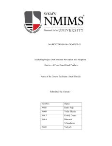 Consumer Perception & Adoption Barriers of Plant-Based Foods: Marketing Project