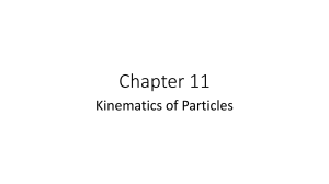 Chapter 11: Kinematics of Particles - Physics Textbook