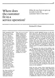 Where Does the Customer Fit in a Service Operation?