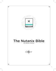The Nutanix Bible: Technical Guide to Nutanix Platform