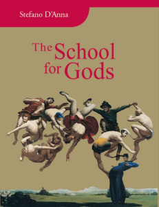 The School for Gods: Philosophy of Self-Improvement