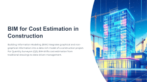 BIM for Cost Estimation in Construction