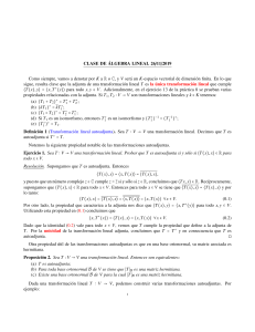 Clase de &Aacute;lgebra Lineal: Transformaciones Autoadjuntas y Unitarias