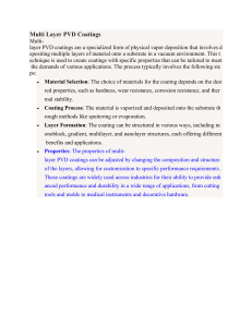 Multi Layer PVD Coatings: Process, Properties, Applications