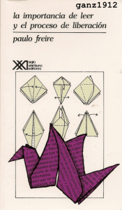 La importancia de leer y el proceso de liberaci&oacute;n