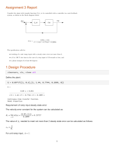 Control System Assignment Control Systems Assignment 10: Nyquist, Bode, Root Locus Design