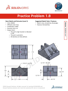 SOLIDWORKS Practice Problem 1.8: Basic Sketch and Extrusion