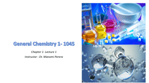 General Chemistry 1-1045 Chapter 1 Lecture 1