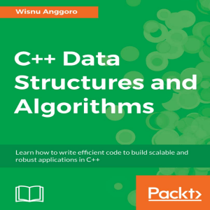 C++ Data Structures and Algorithms Book by Wisnu Anggoro