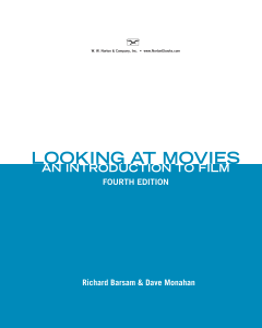 Looking at Movies: Introduction to Film Textbook