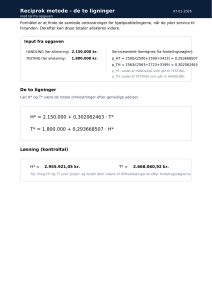 Reciprok metode: To ligninger for omkostningsallokering