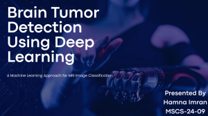 Brain Tumor Detection Using Deep Learning