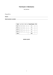 Mechanics Trial Exam C WS 2025/26