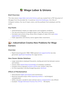 Wage Labor & Unions: Industrialism, Immigration, and Union History