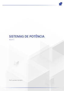 Aula 3: An&aacute;lise de Curto-Circuito em Sistemas de Pot&ecirc;ncia
