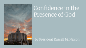 Confidence in the Presence of God by Russell M. Nelson