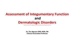 Assessment of Integumentary Function & Dermatologic Disorders
