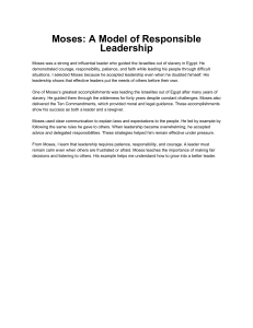 Moses: A Model of Responsible Leadership