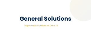 General Solutions: Trigonometric Equations for Grade 12
