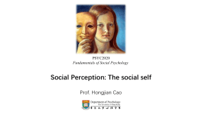 Social Perception: The Social Self - Lecture Slides