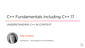 C++ Fundamentals Including C++ 17