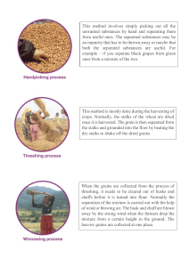 Methods of Separating Mixtures: Handpicking, Threshing, Winnowing