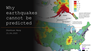 Why Earthquakes Cannot Be Predicted