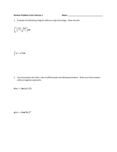 Calculus 1 Review Problems: Integrals & Differentiation