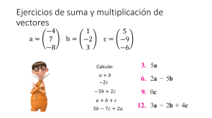 Ejercicios de vectores: Suma y multiplicaci&oacute;n