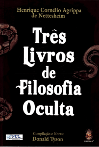 Tr&ecirc;s Livros de Filosofia Oculta - Agrippa