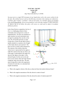 EGM 3401 Quiz 7: Angular Momentum of Ninja Warrior Discs