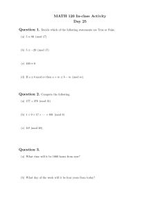 MATH 120 In-class Activity Day 25 Modular Arithmetic