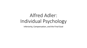 Alfred Adler: Individual Psychology - Inferiority & Final Goal
