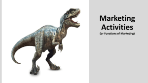 Marketing Activities: Functions of Marketing