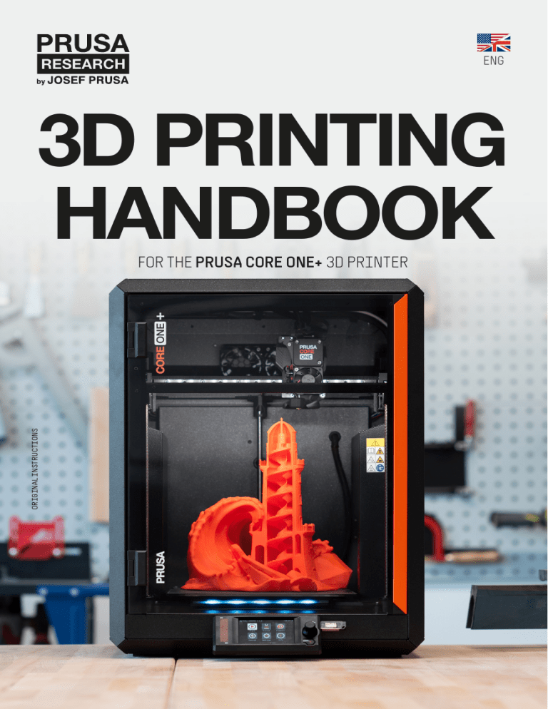 Prusa Core One+ 3D Printer Handbook