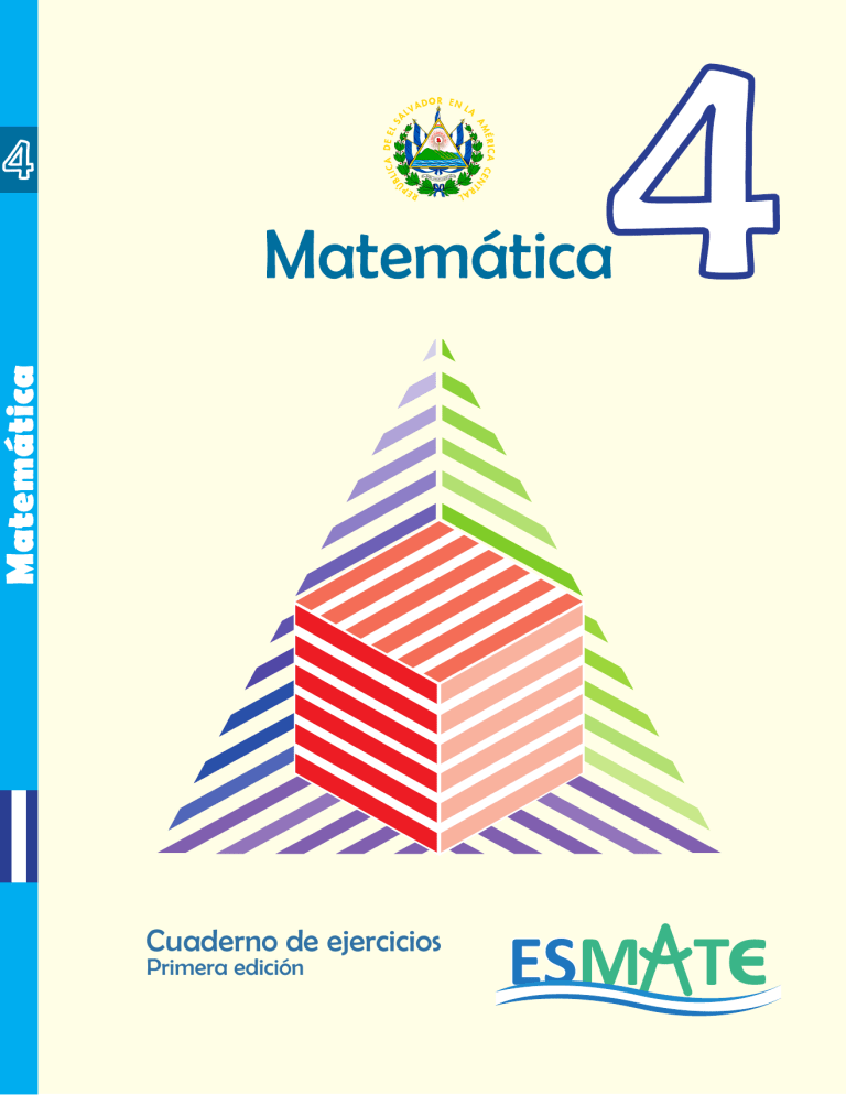Matemática 4: Cuaderno de ejercicios para 4to grado