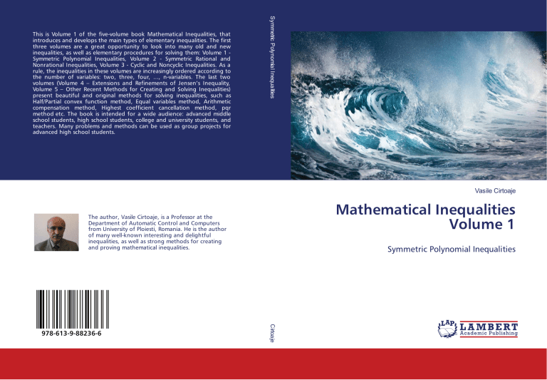 Mathematical Inequalities Volume 1: Symmetric Polynomial Inequalities