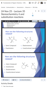 Lecture 35: Stereochemistry 4 and Substitution Reactions