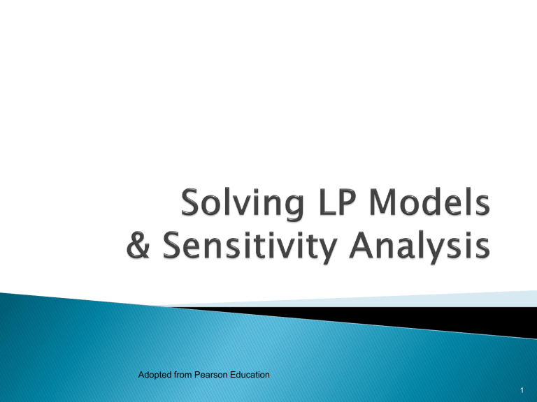 Solving LP Models & Sensitivity Analysis