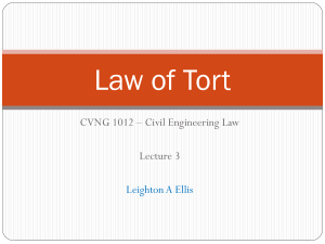 Law of Tort - Civil Engineering Law Lecture 3