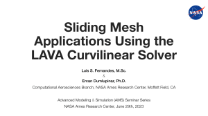 Sliding Mesh Applications in LAVA Curvilinear Solver for Aerospace