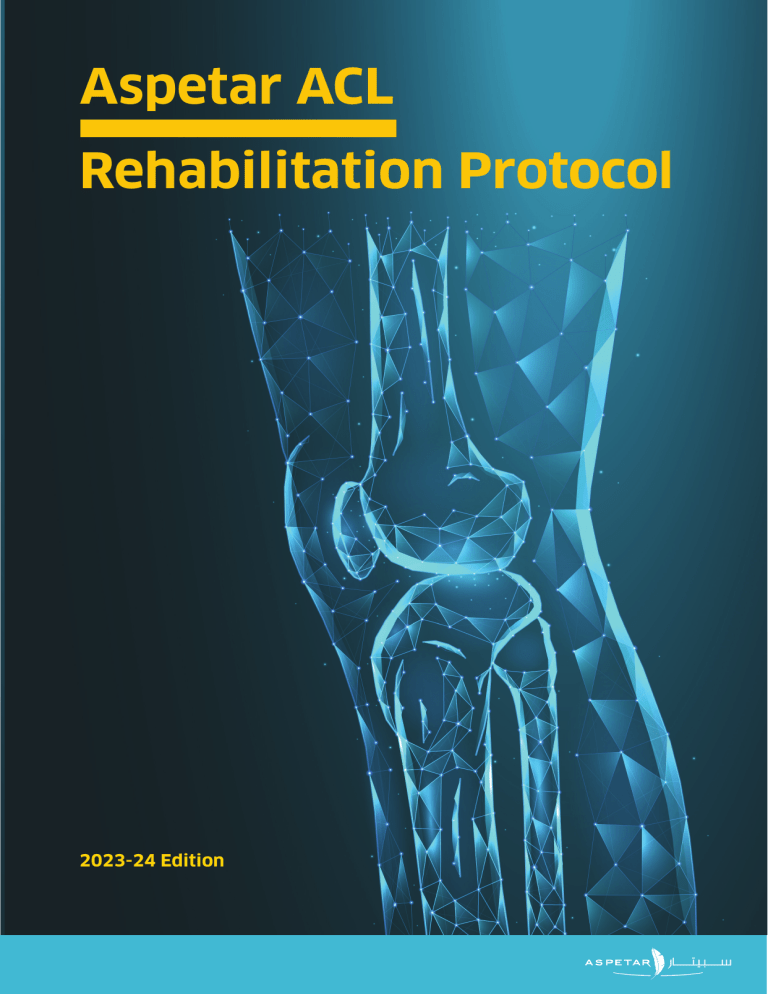 Aspetar ACL Rehabilitation Protocol 2023-24